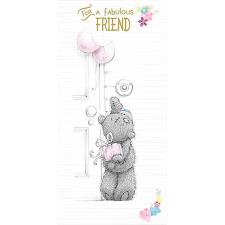 Fabulous Friend Me to You Bear Birthday Card Image Preview